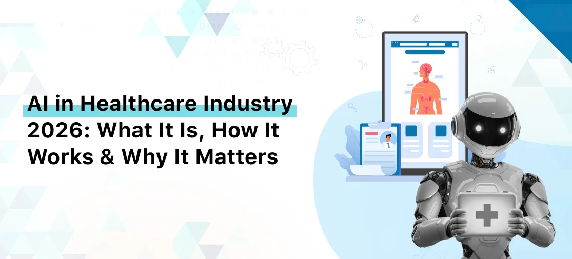 AI in Healthcare: Challenges, Opportunities & Future Trends (2026)