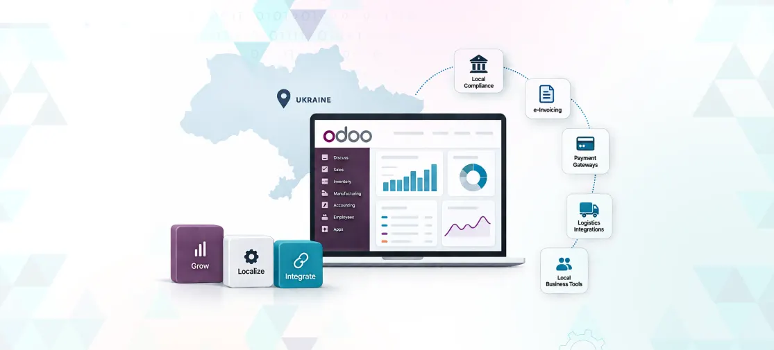Odoo ERP in Ukraine: Why Localization and Integrations Matter