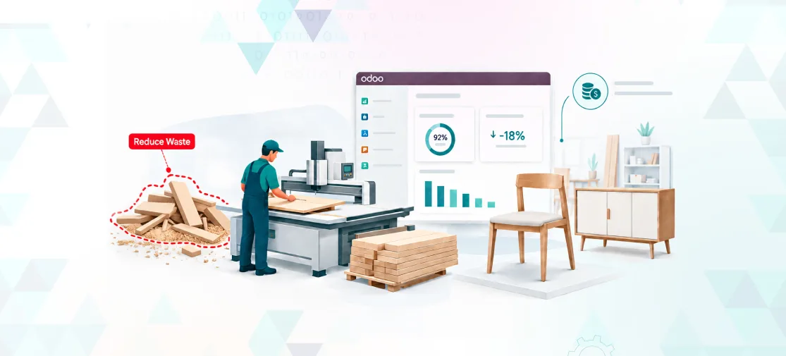 How Odoo Reduces Material Waste and Costs in Furniture Manufacturing