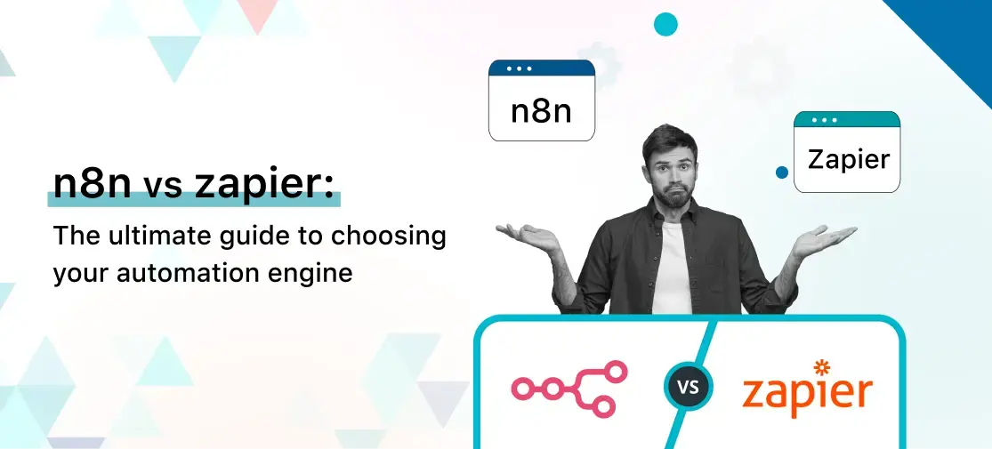 n8n vs. Zapier: The Ultimate Guide to Choosing Your Automation Engine