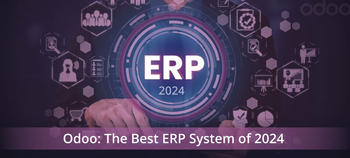 The Best ERP System Of 2024