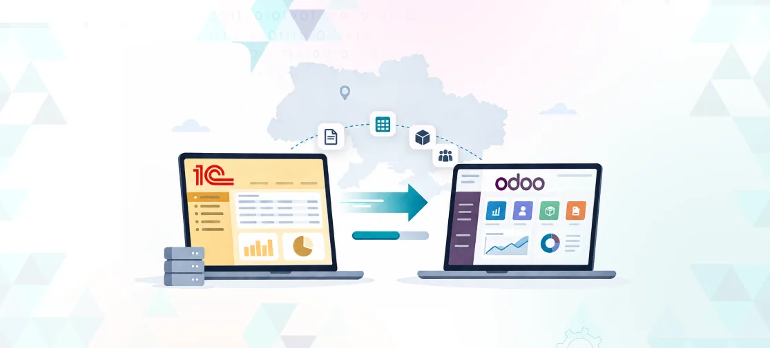 1C to Odoo Migration in Ukraine : A Complete Guide for Businesses & NGOs