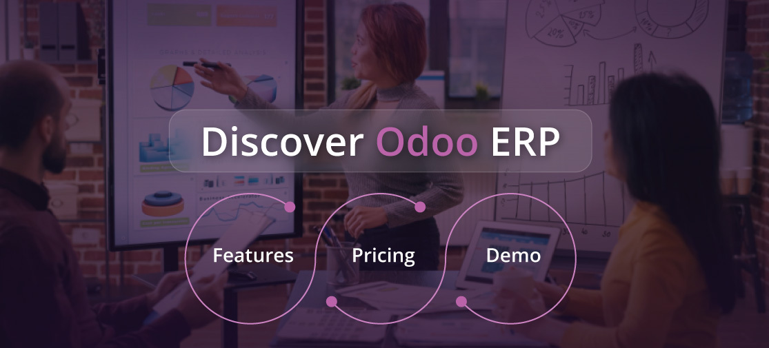 Discover Odoo ERP: Features, Pricing, And Demo