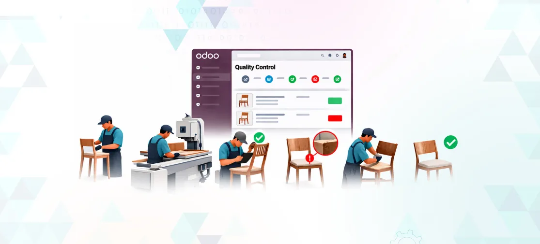 Odoo Quality Control for Furniture Manufacturing: Inspections, Defects & Rework